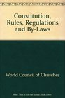 Constitution Rules Regulations and ByLaws