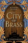 THE CITY OF BRASS  S A Chakraborty