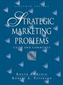 Strategic Marketing Problems Cases and Comments Value Package