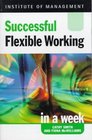 Successful Flexible Working in a Week
