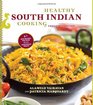 Healthy South Indian Cooking