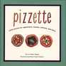 Pizzette Little Pizzas for Appetizers Snacks Entrees and More