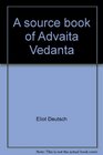 A source book of Advaita Vedanta