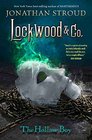 Lockwood  Co Book Three The Hollow Boy