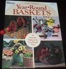 Year Round Baskets