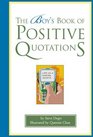 The Boy's Book of Positive Quotations