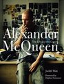 Alexander McQueen The Life and the Legacy