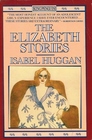 The Elizabeth Stories