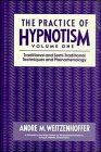 Two Volume Set The Practice of Hypnotism
