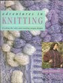 Adventures in Knitting Breaking the Rules and Creating Unique Designs