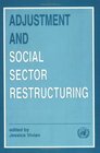 Adjustment and Social Sector Restructuring