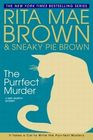 The Purrfect Murder (Mrs Murphy, Bk 16) (Large Print)