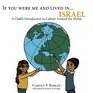 If You Were Me and Lived inIsrael A Child's Introduction to Cultures Around the World