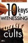 10 Keys to Witnessing to Cults  10 Pack