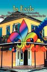 In Exile The History and Lore Surrounding New Orleans Gay Culture and Its Oldest Gay Bar