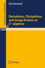 Derivations Dissipations and Group Actions on Calgebras