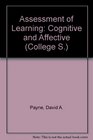 The Assessment of Learning Cognitive and Affective