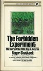The Forbidden Experiment The Story of the Wild Boy of Aveyron