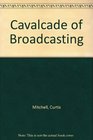 Cavalcade of Broadcasting