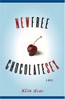 New Free Chocolate Sex A Novel