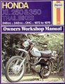 Honda XL250 350 Trail Bikes Owner's Workshop Manual