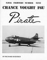 Chance Vought F6U Pirate Naval Fighters Number Nine
