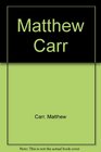 Matthew Carr