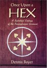 Once upon a Hex A Spiritual Ecology of the Pennsylvania Germans