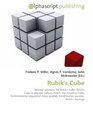 Rubik's Cube: Optimal solutions for Rubik's Cube, Rubik's Cube in popular culture, Rubik, the Amazing Cube, N-dimensional sequential move puzzles, Combination puzzles, Rubik's Revenge