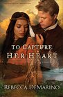 To Capture Her Heart (Southold Chronicles, Bk 2)