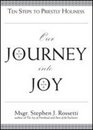 Our Journey into Joy Ten Steps to Priestly Holiness