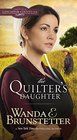 The Quilter's Daughter (Daughters of Lancaster County, Bk 2)