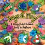 Bugs at Play A Happy Bugs Button Book Adventure