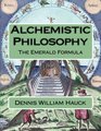 Alchemistic Philosophy The Emerald Formula