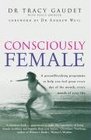 Consciously Female