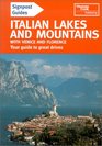 Signpost Guide Italian Lakes and Mountains Plus Venice and the Vento Liguria and Florence