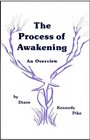 The Process of Awakening an Overview