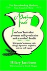 Mother Food For Breastfeeding Mothers