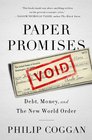 Paper Promises Debt Money and the New World Order