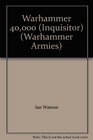 Warhammer 40,000 (Inquisitor)
