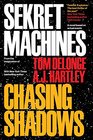 Sekret Machines Book 1 Chasing Shadows