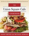 Union Square Cafe Cookbook 160 Favorite Recipes from New York's Acclaimed Restaurant