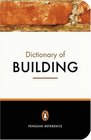 The Penguin Dictionary of Building