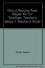 Oxford Reading Tree Stages 1313 TreeTops Teacher's Guide 3 Teacher's Guide