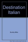 Destination Italian