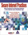 Secure Internet Practices Best Practices for Securing Systems in the Internet and eBusiness Age