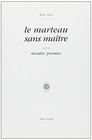 Martineau Sans Maitre
