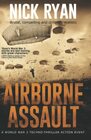 Airborne Assault A World War 3 TechnoThriller Action Event