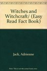 Witches and Witchcraft/