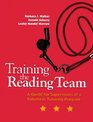 Training the Reading Team A Guide for Supervisors of a Volunteer Tutoring Program